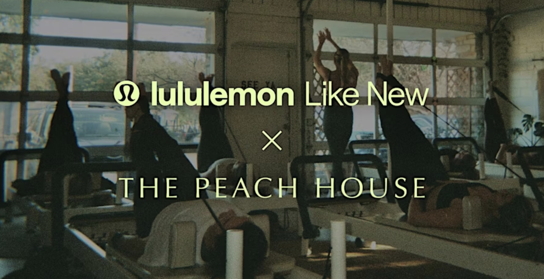 Announcing the lululemon Like New Edit at The Peach House during SXSW